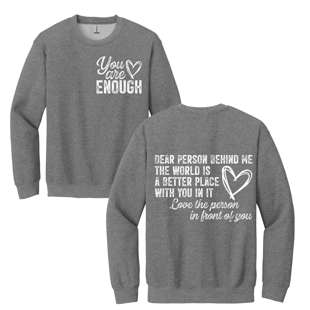 Dear Person Behind Me Crewneck
