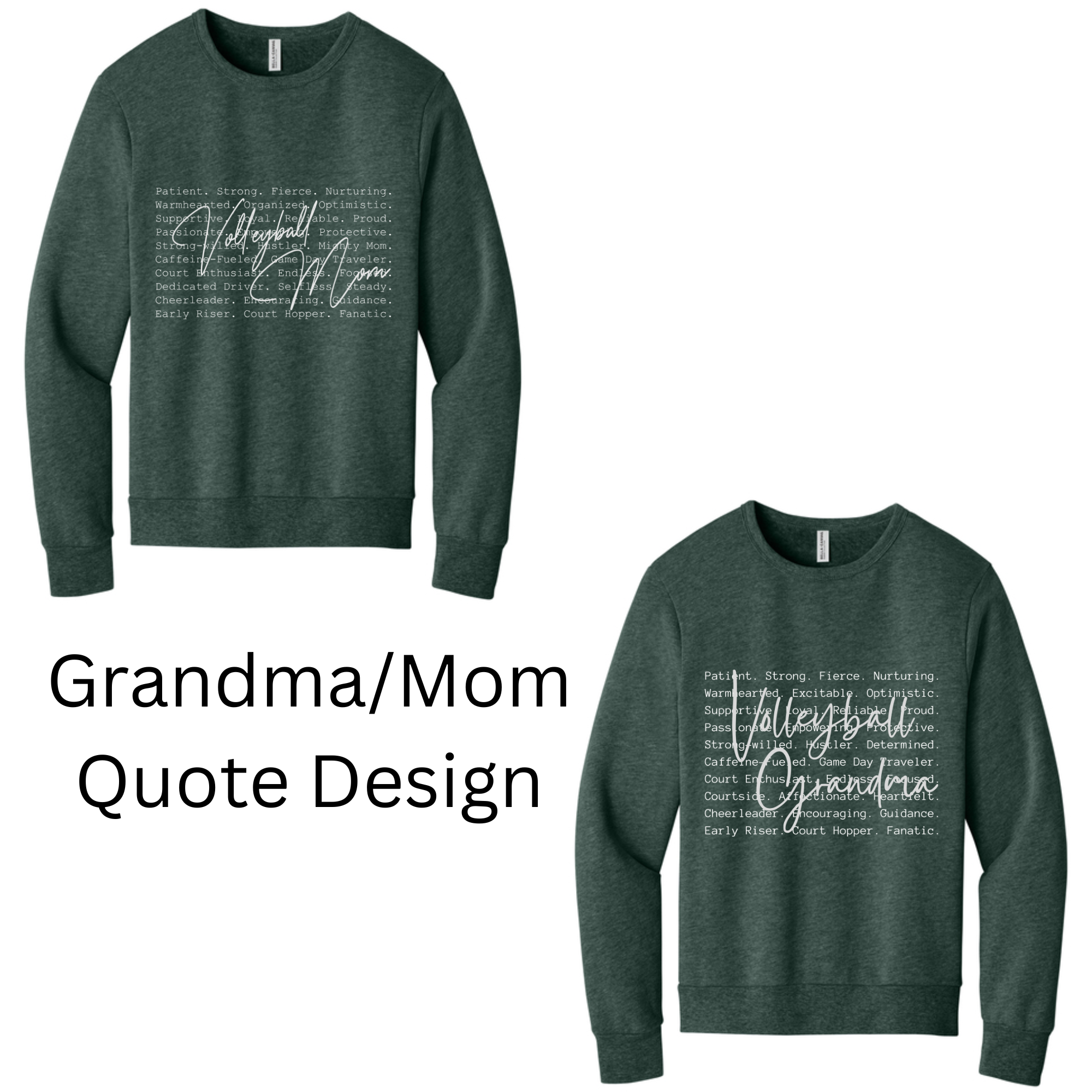 Volleyball Grandma and Mom Crewnecks in Green