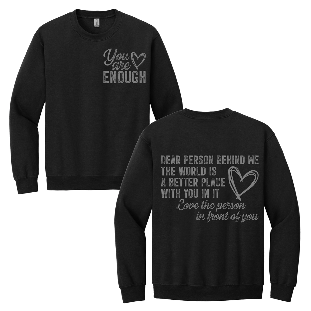 Dear Person Behind Me Crewneck