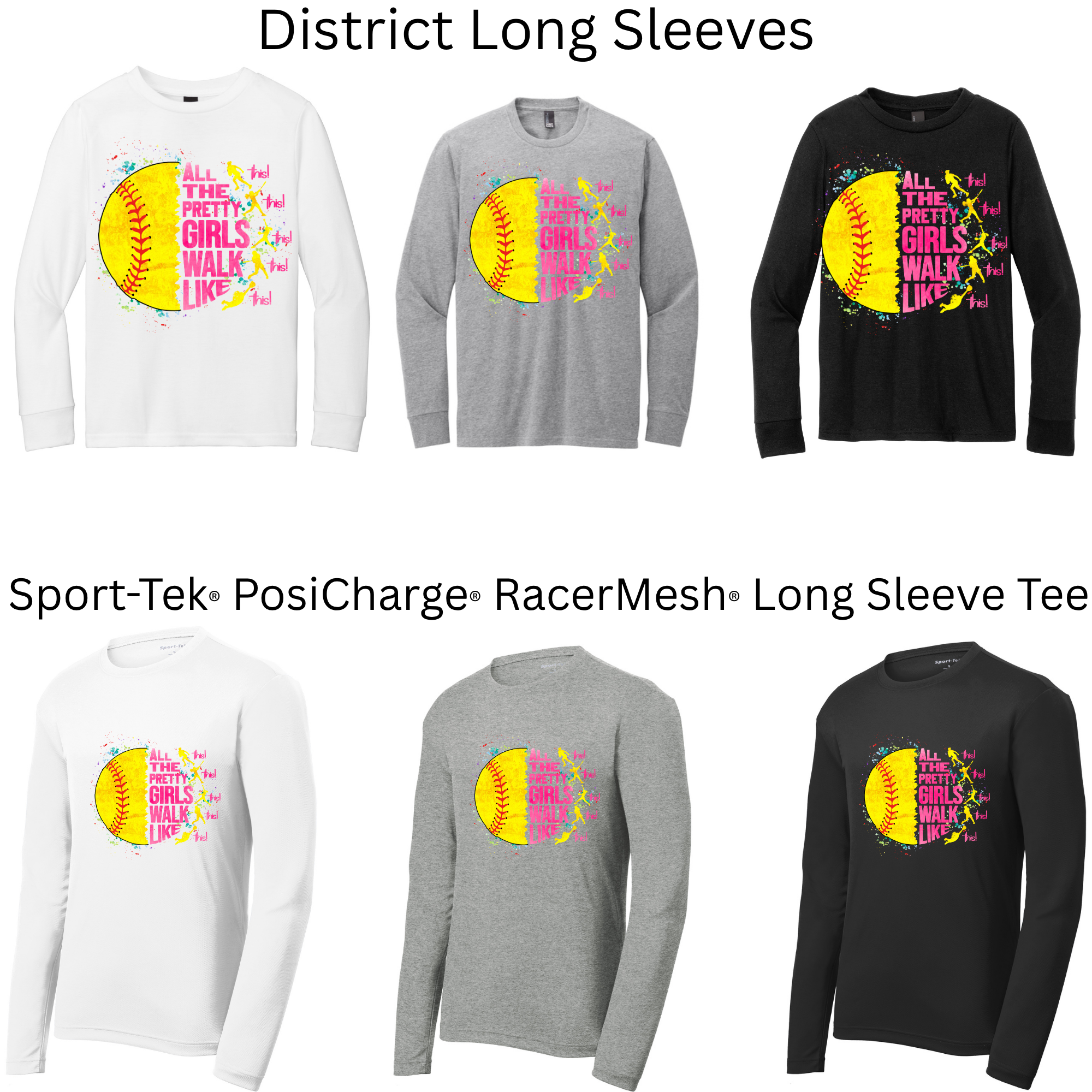 Softball Pretty Girls Long Sleeve